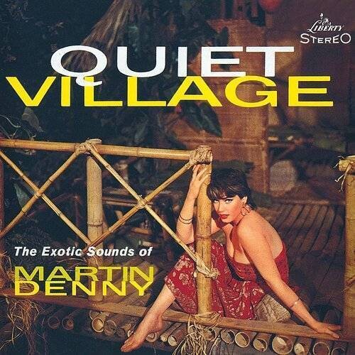 Martin Denny - Quiet Village LP
