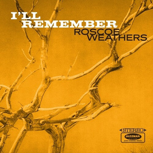 Roscoe Weathers - I'l Remember LP