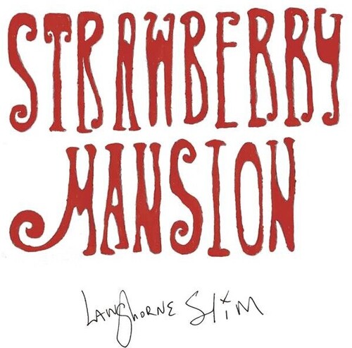 Langhorne Slim - Strawberry Mansion LP