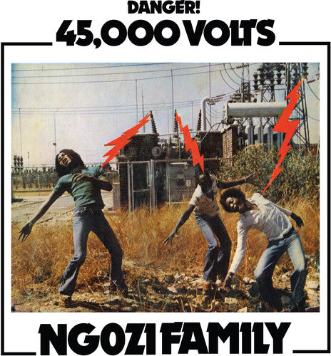 Ngozi Family - 45,000 Volts LP