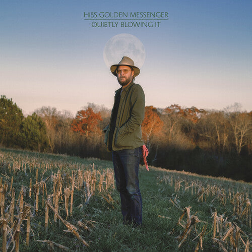 Hiss Golden Messenger - Quietly Blowing It LP