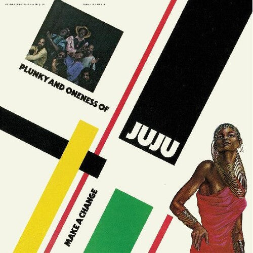 Plunky & Oneness Of Juju - Make A Change 2LP