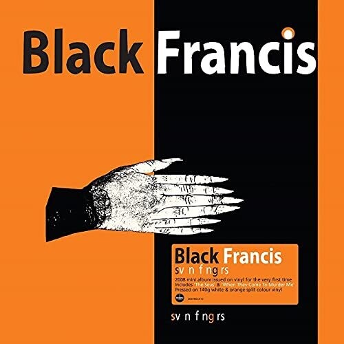 Black Francis - Svn Fngrs [LP (Orange & White Split Vinyl)