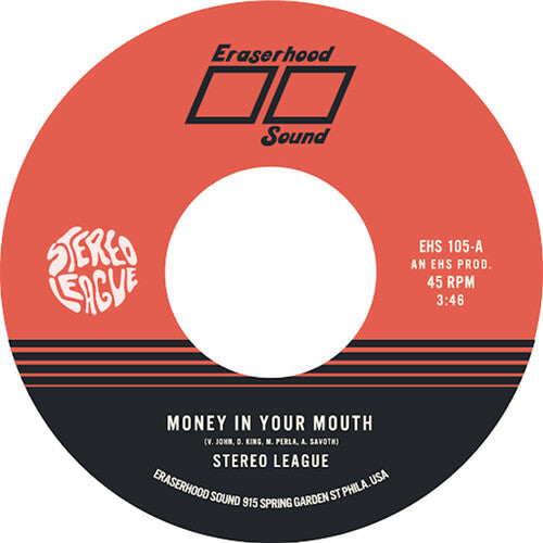 Stereo League - Money In Your Mouth b/w MIss Me 7'