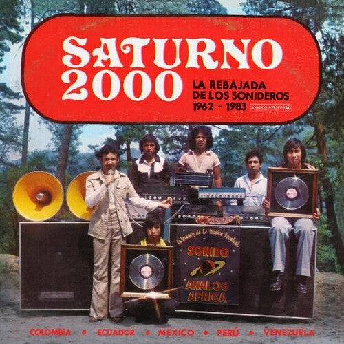 Saturno 2000 - La Rebajada de Los Sonideros 1962 - 1983 2LP (Gatefold, 140g)