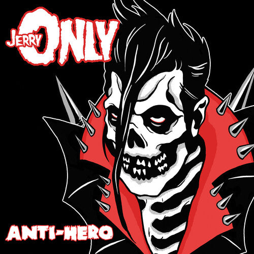 Jerry Only - Anti-hero LP (Limited DLUX Edition)