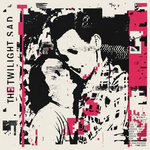 The Twilight Sad - It Won't Be Like This All The Time LP (Colored Vinyl)