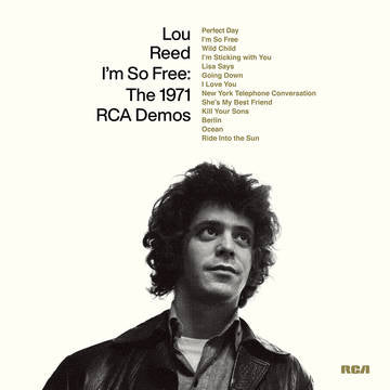 Lou Reed - I'm So Free: The 1971 RCA Demos LP (RSD)