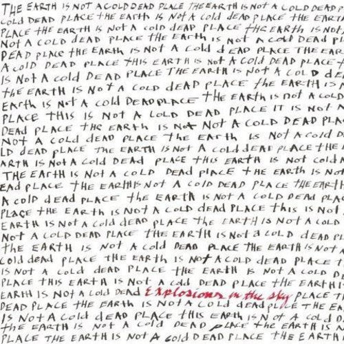 Explosions In The Sky - Earth Is Not A Cold Dead Place 2LP