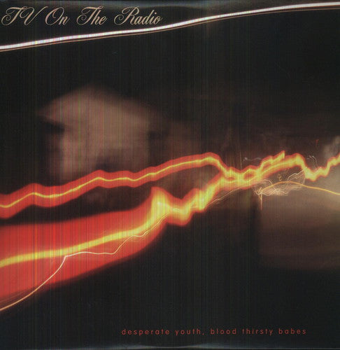 TV On The Radio - Desperate Youth, Blood Thirsty Babes 2LP