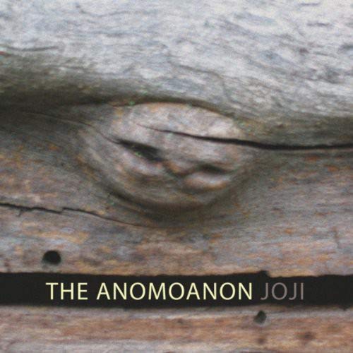 Anomoanon - Joji LP