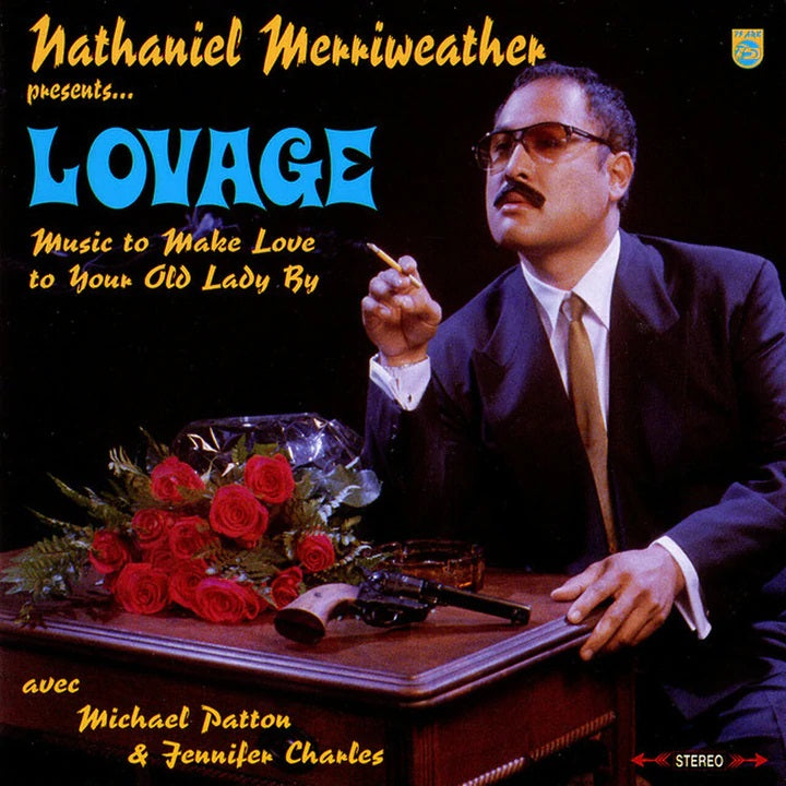 Lovage, Nathaniel Merriweather Presents - Music To Make Love To Your Old Lady By 2LP (Dan The Automator, Michael Patton & Jennifer Charles)