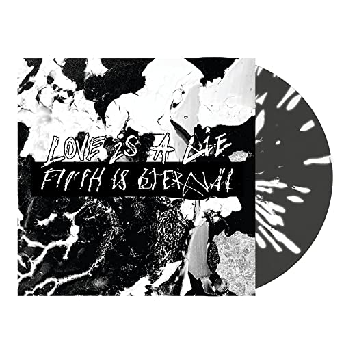 Filth Is Eternal - Love Is A Lie LP (Colored Vinyl)