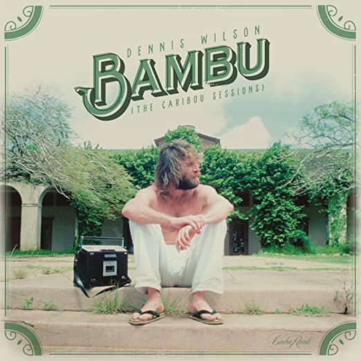 Dennis Wilson - Bambu: Caribou Sessions LP (RSD 2017 Edition, Green Vinyl, Limited to 3000)