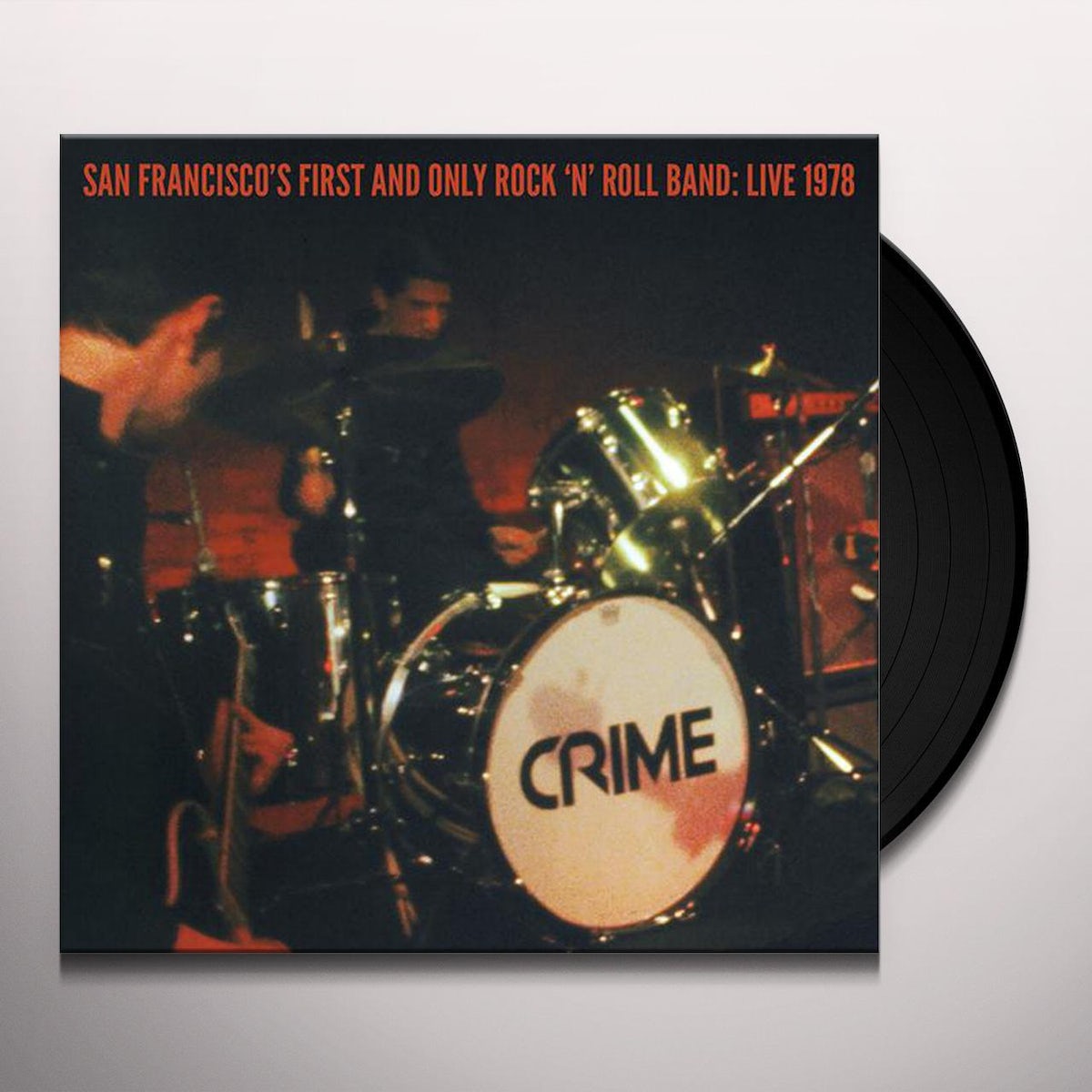 Crime - San Francisco's First And Only Rock 'N' Roll Band: Live 1978 (2x7" +DVD)