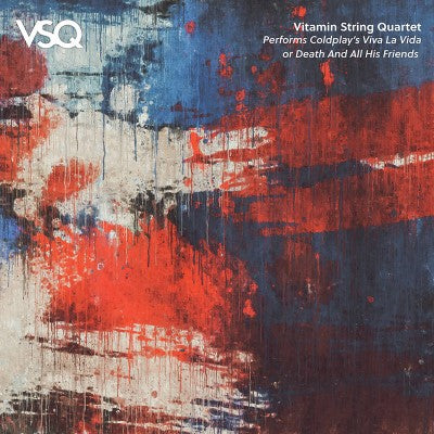 Vitamin String Quartet - Performs Coldplay's Viva La Vida (Or Death And All His Friends) LP (Colored Vinyl)