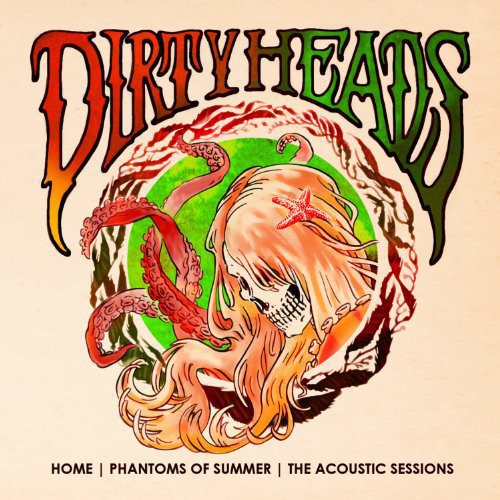 Dirty Heads - Home - Phantoms of Summer: The Acoustic Sessions LP