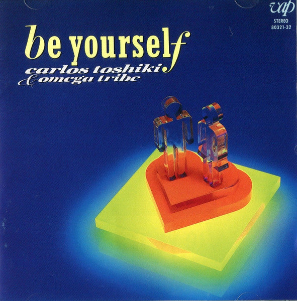 Carlos Toshiki & Omega Tribe - Be Yourself LP (HMV Record Shop Japanese Pressing)