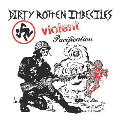 DRI - Violent Pacification 7"
