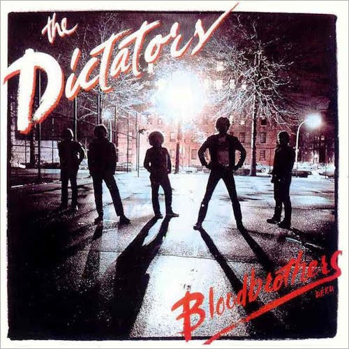 Dictators - Bloodbrothers LP