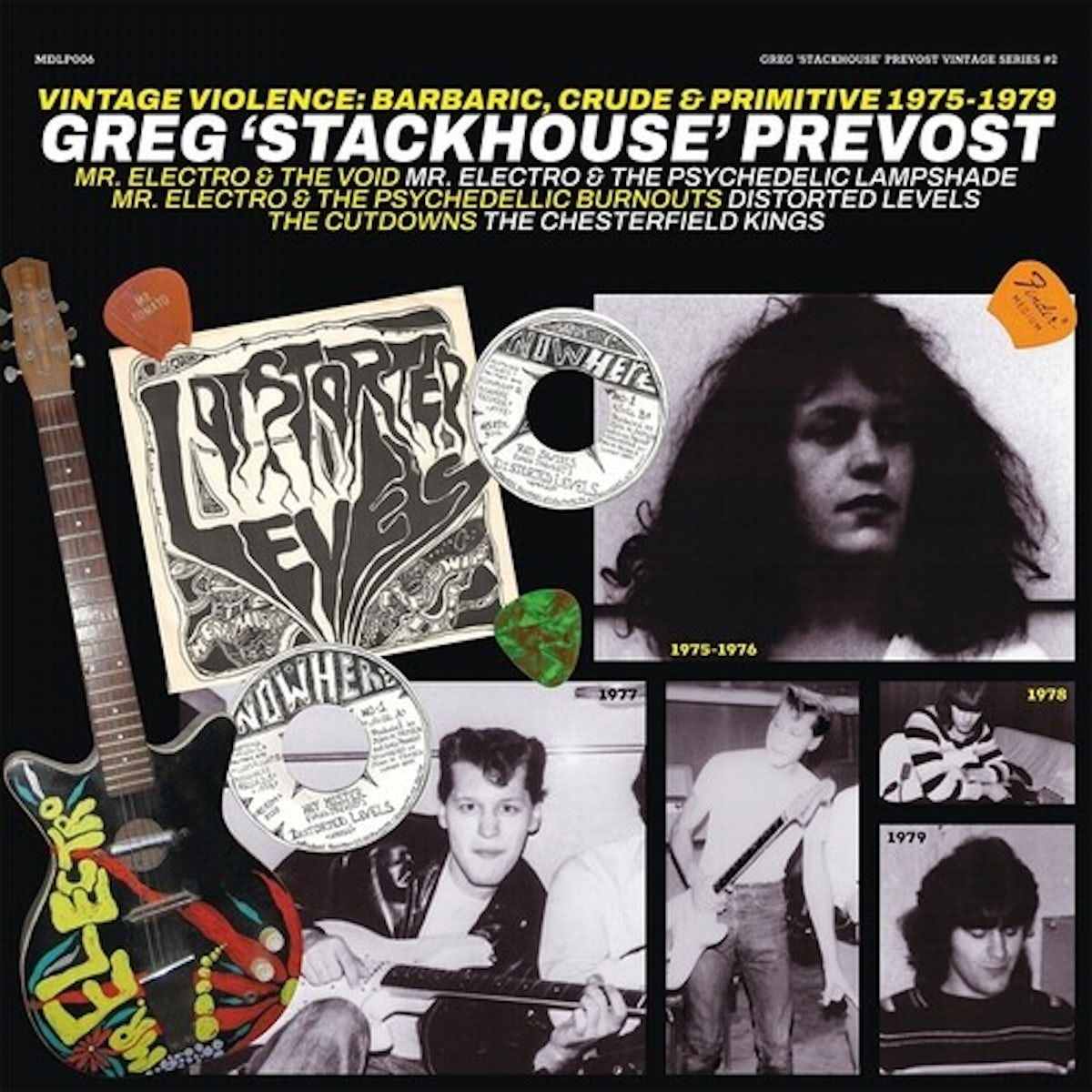 Greg 'Stackhouse' Prevost - Vintage Violence: Barbaric, Crude & Primitive 1975 - 1979 LP