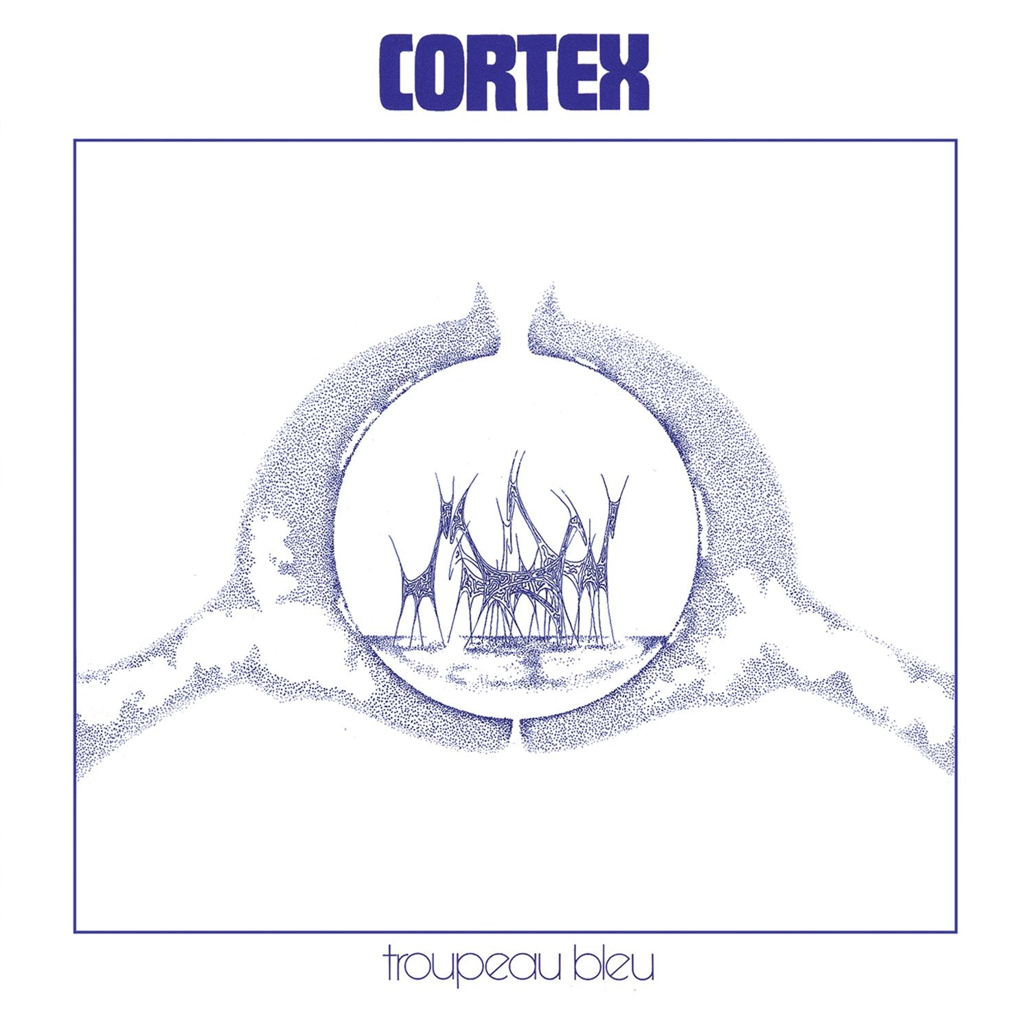 Cortex – Troupeau Bleu LP