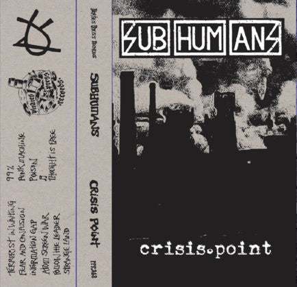 Subhumans - Crisis Point Cassette