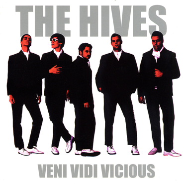 The Hives - Veni Vidi Vicious LP