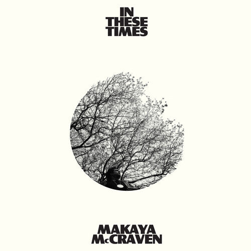 Makaya McCraven - In These Times LP (White Vinyl)