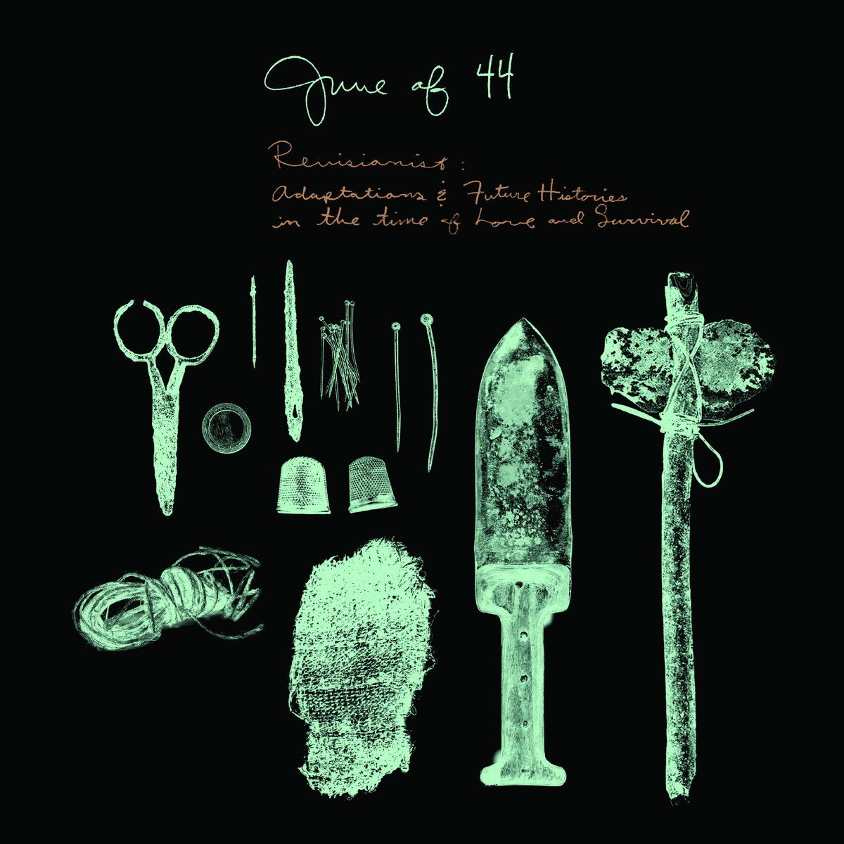 June of 44' - Revisionist: Adaptations & Future Histories in the Time of Love and Survival LP