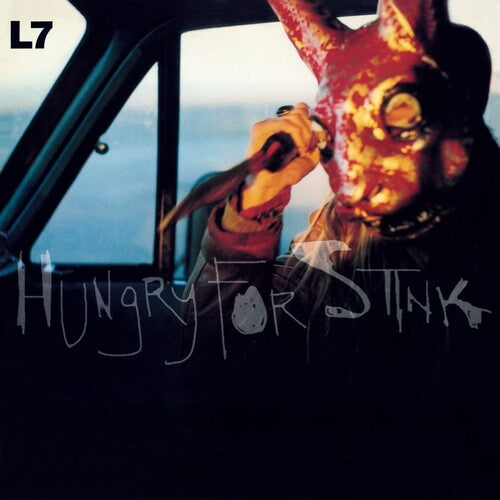 L7 - Hungry For Stink LP (180g, Audiophile Pressing)