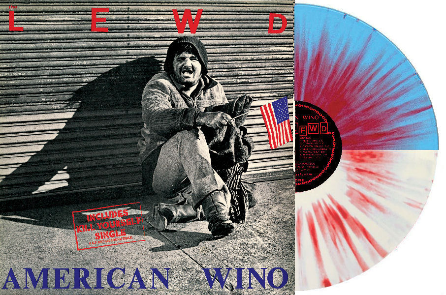 The Lewd - American Wino LP (American Splatter Vinyl)