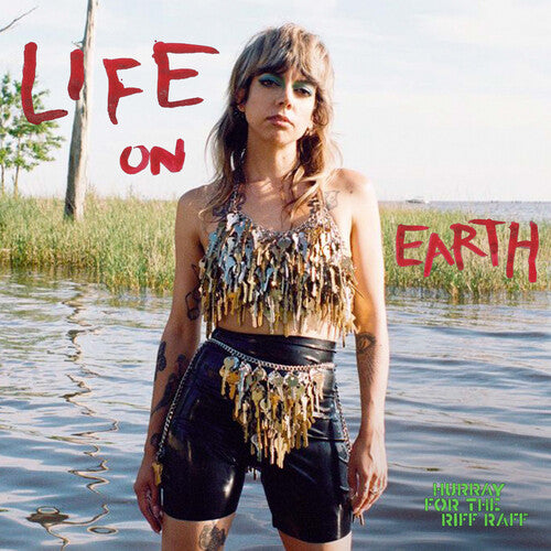 Hurray For The Riff Raff – Life On Earth LP (Clear Vinyl, Gatefold)