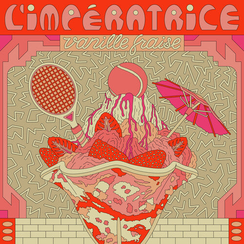 L'impératrice – Vanille Fraise 12" (RSD Exclusive)