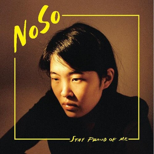 NoSo – Stay Proud Of Me LP