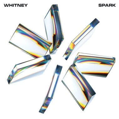 Whitney – Spark LP (White Vinyl)