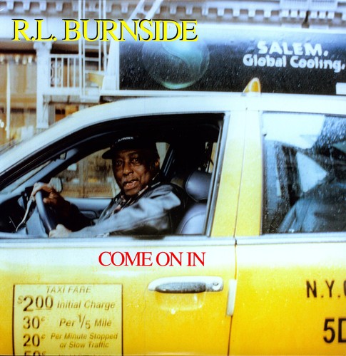 R.L. Burnside ‎– Come On In LP
