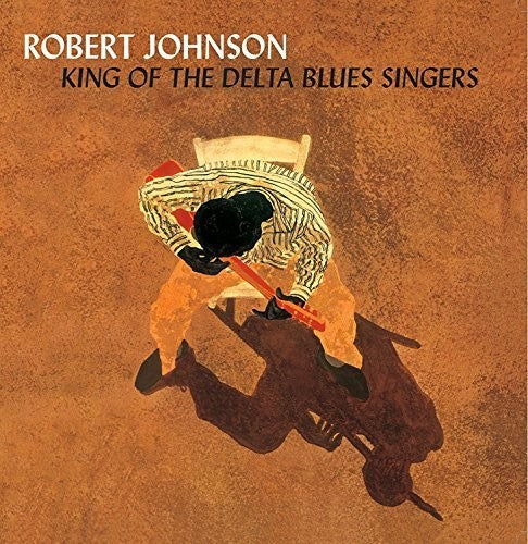 Robert Johnson - King of the Delta Blues Vol 1 & 2 2LP (Deluxe, 180g, Gatefold, Import)
