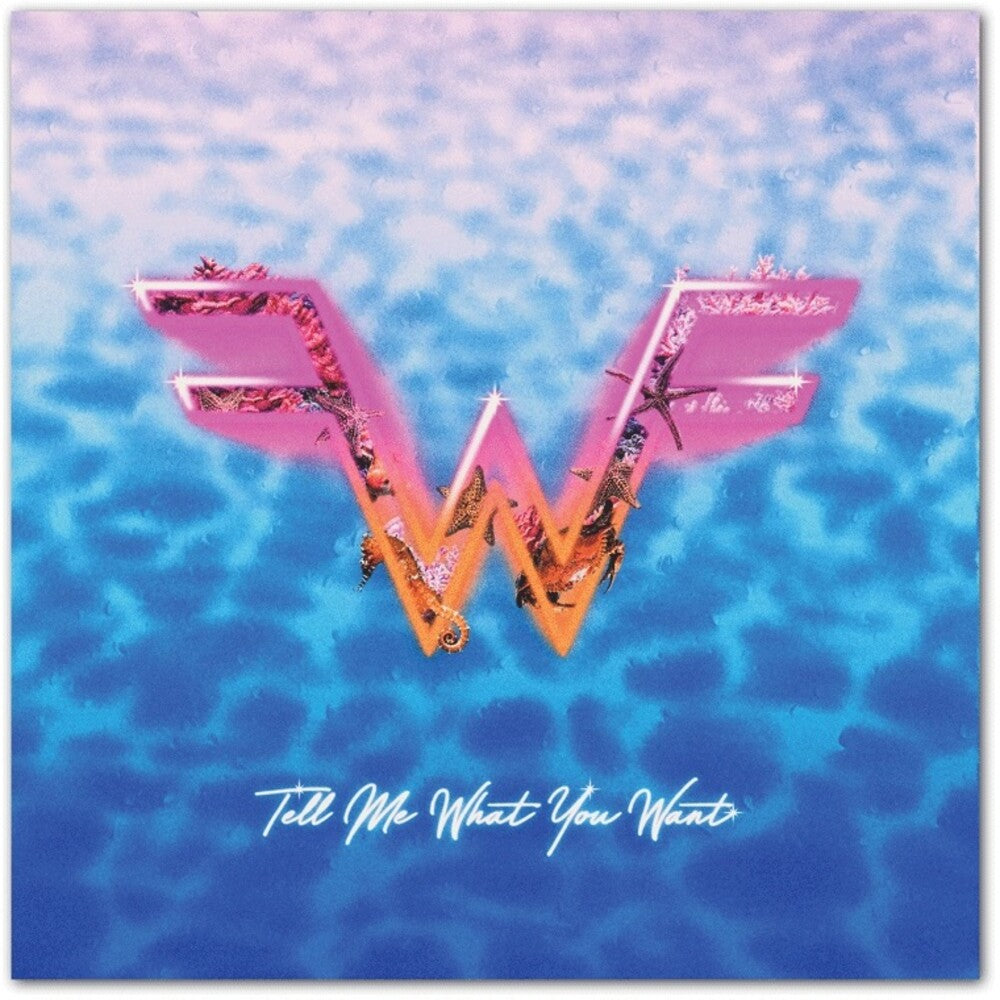Weezer - Tell Me What You Want 7'' (Color Vinyl)