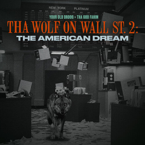 Your Old Droog & Tha God Fahim – Tha Wolf On Wall St. 2: The American Dream LP