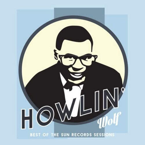 Howlin' Wolf – Best Of The Sun Records Sessions LP
