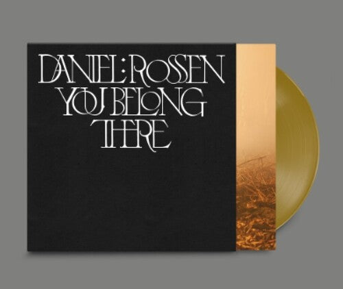 Daniel Rossen - You Belong There LP (Gold Colored Vinyl)