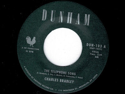Charles Bradley and Menhahan Street Band - The Telephone Song b/w Tired Of Fighting 7" Single