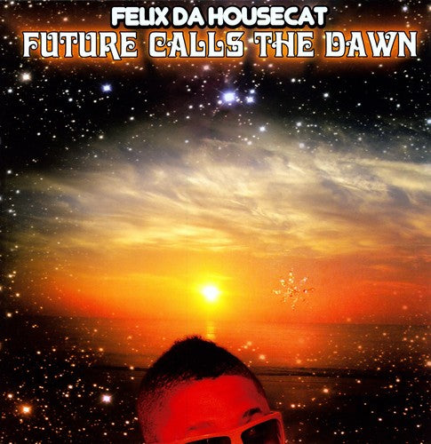 Felix da Housecat - Future Calls the Dawn 12" Single