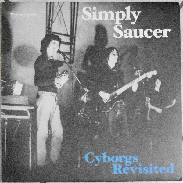 Simply Saucer : Cyborgs Revisited (LP, Album, RE)