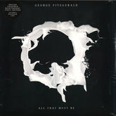George Fitzgerald : All That Must Be (2x12", Album, Dlx, Ltd, Neo)