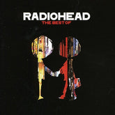 Radiohead - Best Of CD (Jewel Case)