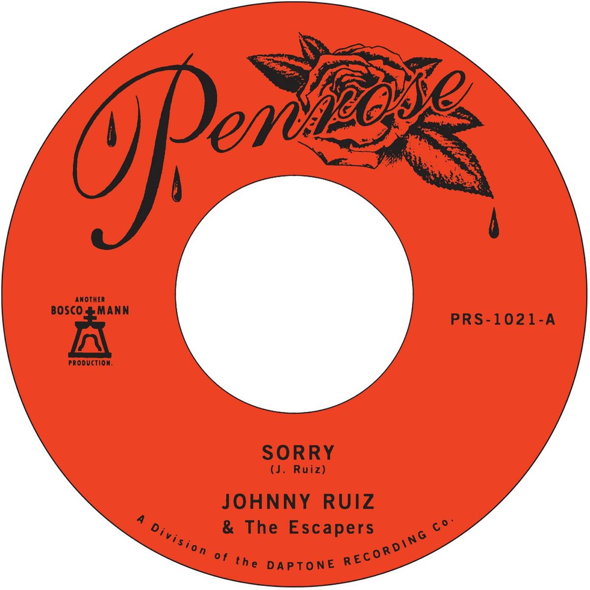 Johnny Ruiz And The Escapes - Sorry b/w Prettiest Girls 7" Single
