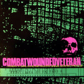 Combatwoundedveteran : I Know A Girl Who Develops Crime Scene Photos (12", Album, RP, Tra)