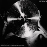 Bauhaus - Press Eject & Give Me the Tape CD